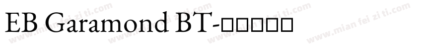 EB Garamond BT字体转换